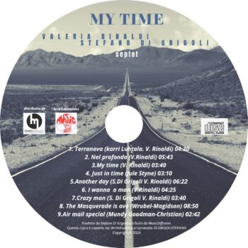 CD - MY TIME: Valeria Rinaldi-Stefano Di Grigoli Septet - immagine 4