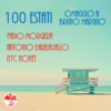 CD - 100 Estati - Omaggio a Bruno Martino